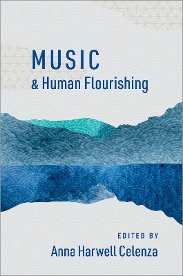 Music and Human Flourishing - 