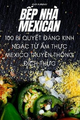 BẾp Nhà Mexican -  Ásta Blöndal