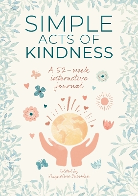 Simple Acts of Kindness - Jacqueline Snowden