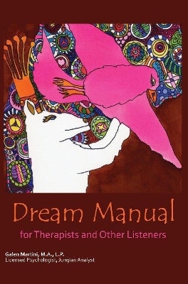 Dream Manual - Galen Martini