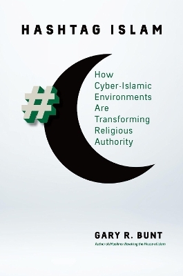 Hashtag Islam - Gary R. Bunt