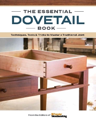 The Dovetail Book -  Popular Woodworking