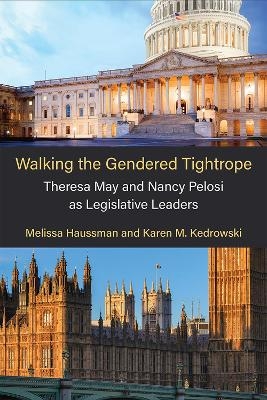 Walking the Gendered Tightrope - Melissa Haussman, Karen M Kedrowski