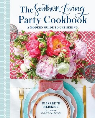 The Southern Living Party Cookbook - Elizabeth Heiskell