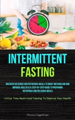Intermittent Fasting - Süleyman Guggenberger