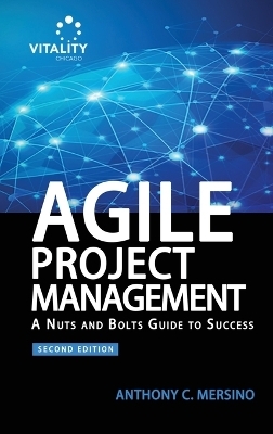 Agile Project Management (2nd Edition) - Anthony C Mersino