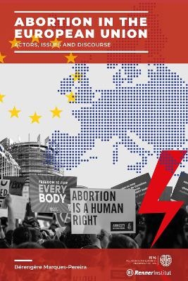 Abortion in the European Union - Bérengère Marques-Pereira