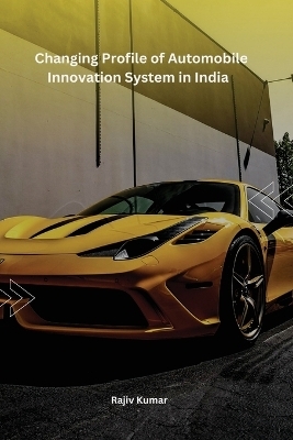 Automobile Innovation System - Rajiv Kumar