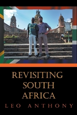 Revisiting South Africa - Leo Anthony