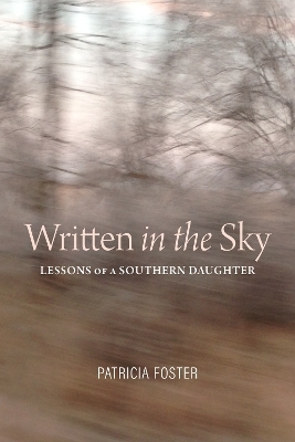 Written in the Sky - Patricia Foster