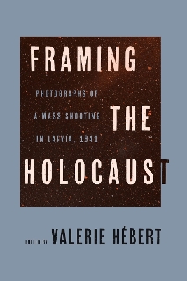 Framing the Holocaust - 