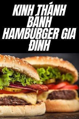 Kinh Th�nh B�nh Hamburger Gia Đ�nh -  Thương Như
