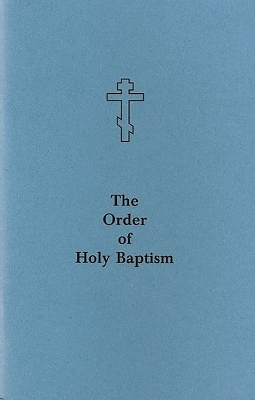 The Order of Holy Baptism