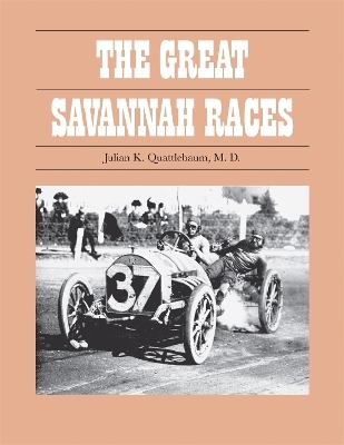 The Great Savannah Races - Julian K. Quattlebaum