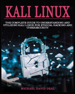 Kali Linux Mastery - Michael David Deal
