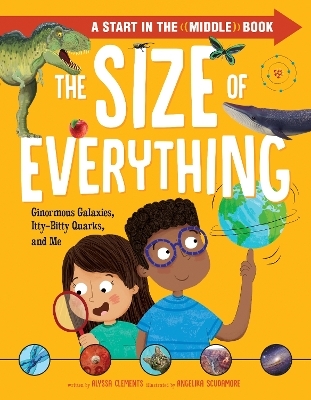 The Size of Everything - Alyssa Clements