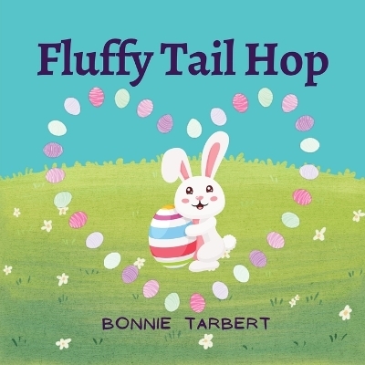 Fluffy Tail Hop - Bonnie Tarbert