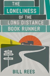 The Loneliness of the Long Distance Book Runner - Bill Rees