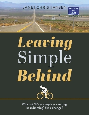 Leaving Simple Behind - Janet Christiansen