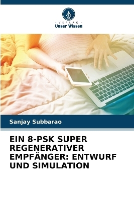 Ein 8-Psk Super Regenerativer Empfänger - Sanjay Subbarao