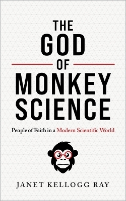 The God of Monkey Science - Janet Kellogg Ray