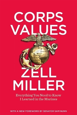 Corps Values - Zell Miller