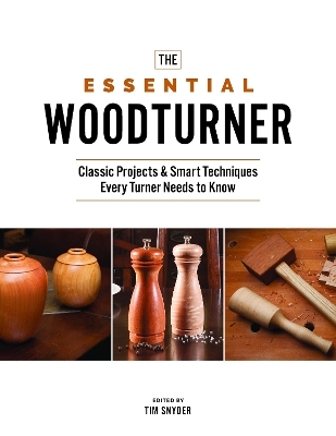 The Essential Woodturner - 