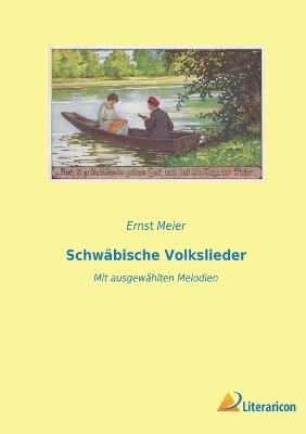 SchwÃ¤bische Volkslieder - Ernst Meier