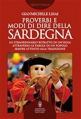 Proverbi e modi di dire della Sardegna - Gianmichele Lisai