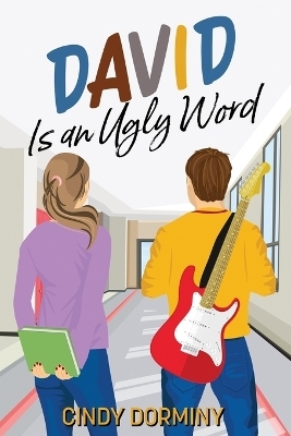 David Is an Ugly Word - Cindy Dorminy