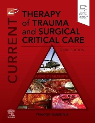 Current Therapy of Trauma and Surgical Critical Care - 