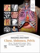 Imaging Anatomy: Chest, Abdomen, Pelvis - Raman, Siva P.; Rosado-de-Christenson, Melissa L.; Zaheer, Atif; Martínez-Jiménez, Santiago; Fananapazir, Ghaneh