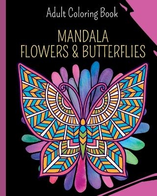 Mandala Flowers and Butterflies - Wonderful Press