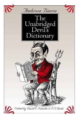 The Unabridged Devil's Dictionary - Ambrose Bierce