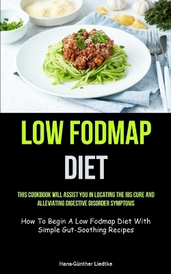 Low Fodmap Diet - Hans-Günther Liedtke