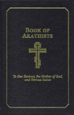 Book of Akathists Volume II - Isaac Lambertson
