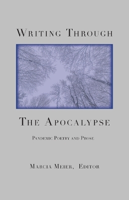 Writing Through the Apocalypse - 