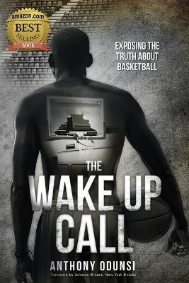 The Wake Up Call - Anthony Odunsi