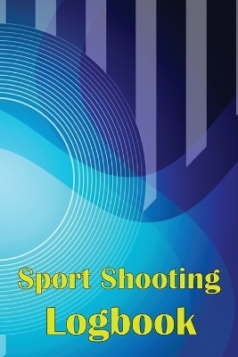 Sport Shooting Logbook - Josephine Lowes