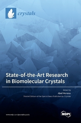 State-of-the-Art Research in Biomolecular Crystals