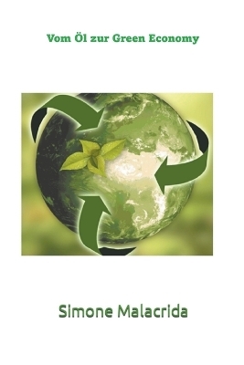 Vom Öl zur Green Economy - Simone Malacrida
