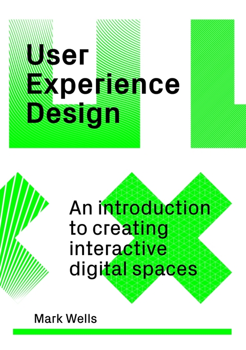 User Experience Design - Mark Wells