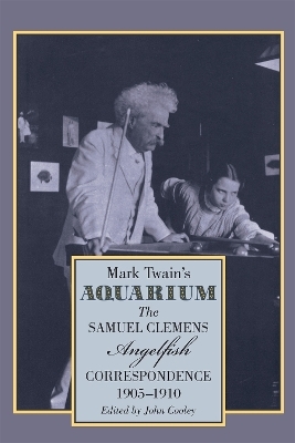 Mark Twain's Aquarium - Samuel Clemens