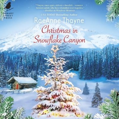 Christmas in Snowflake Canyon - Raeanne Thayne