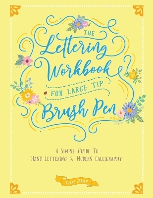 The Lettering Workbook for Large Tip Brush Pen - Ricca's Garden