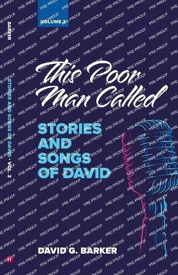 This Poor Man Called - David G Barker