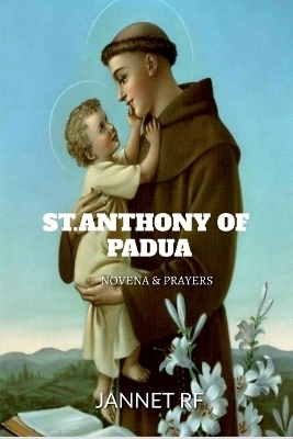 Saint Anthony's Novena - Jannet Rf