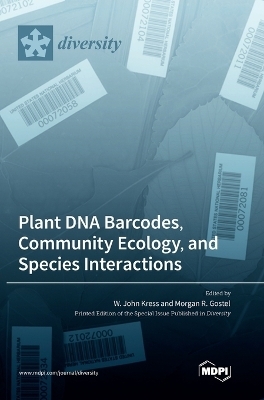 Plant DNA Barcodes, Community Ecology, and Species Interactions