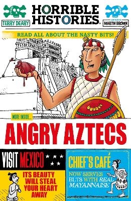 Angry Aztecs - Terry Deary