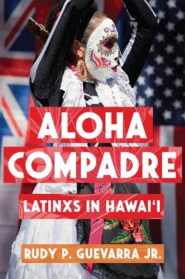 Aloha Compadre - Rudy P. Guevarra  Jr.